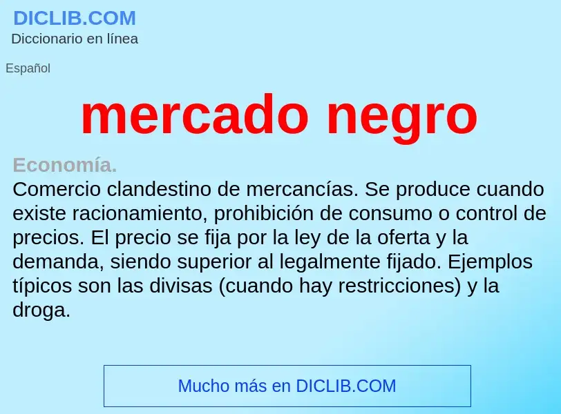 ¿Qué es mercado negro? - significado y definición