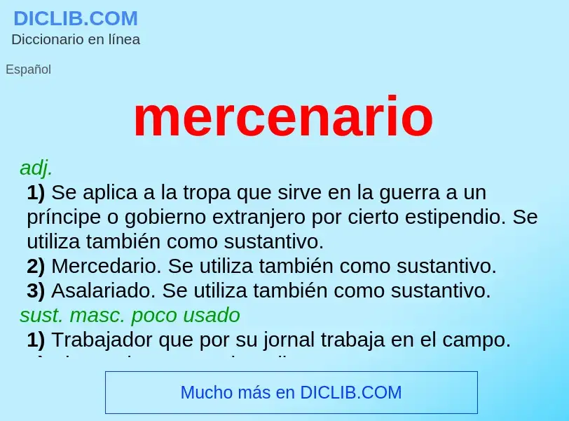 ¿Qué es mercenario? - significado y definición