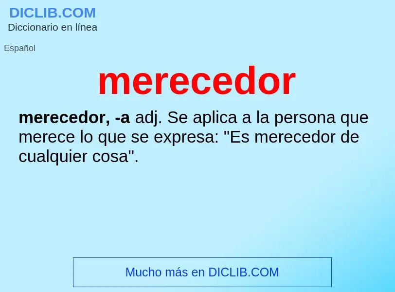 Wat is merecedor - definition