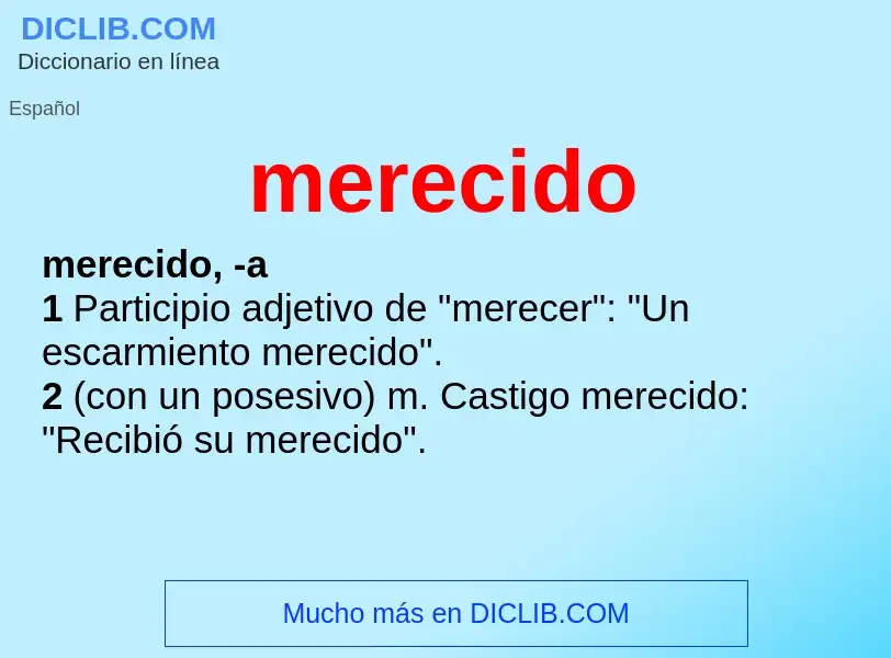 Wat is merecido - definition