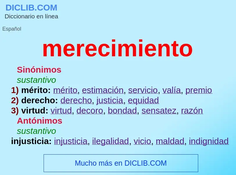 What is merecimiento - meaning and definition