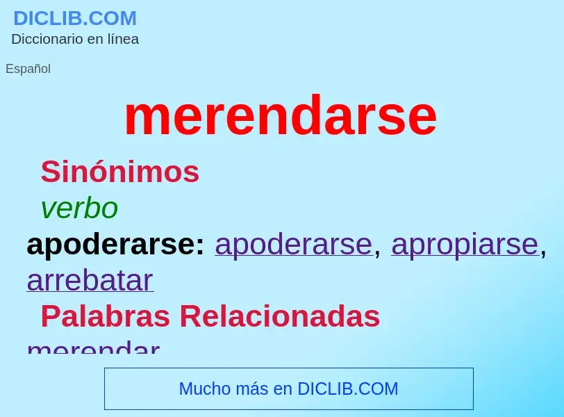 What is merendarse - definition