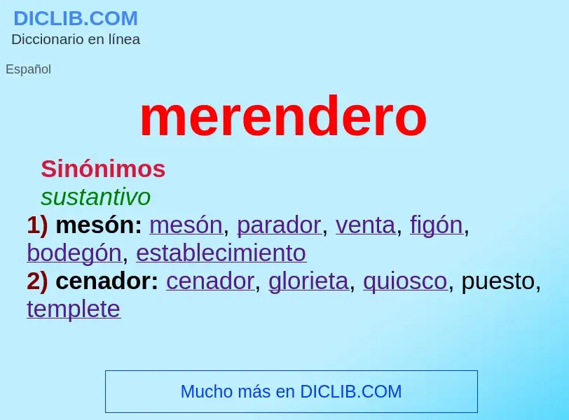 What is merendero - definition