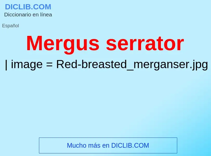 What is Mergus serrator - definition