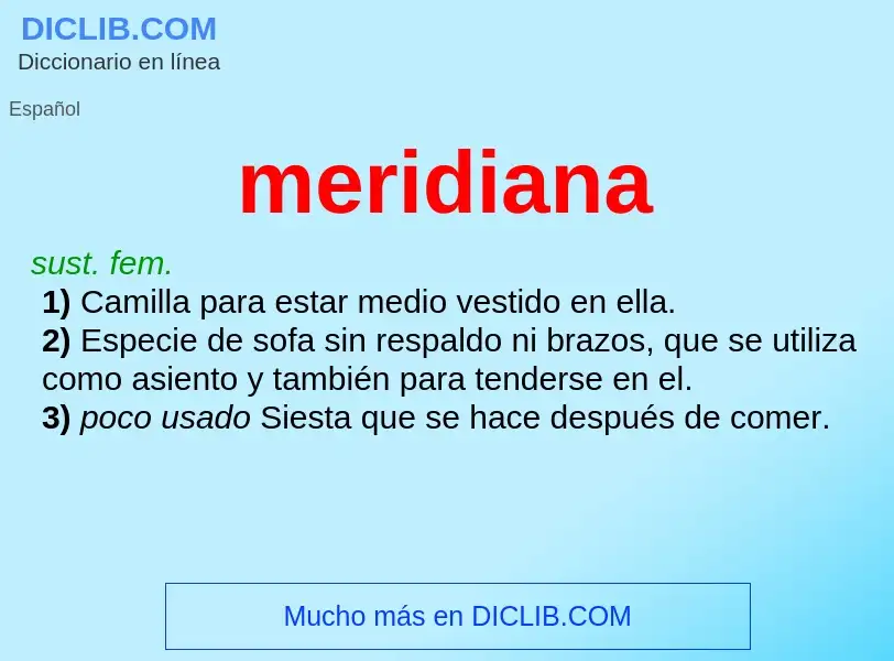 ¿Qué es meridiana? - significado y definición