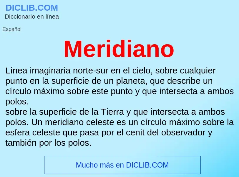 O que é Meridiano - definição, significado, conceito