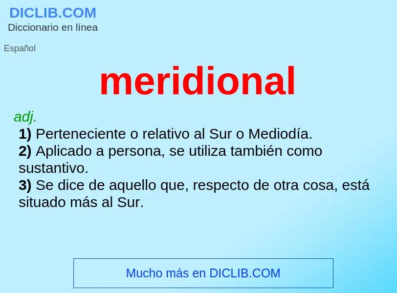 Was ist meridional - Definition