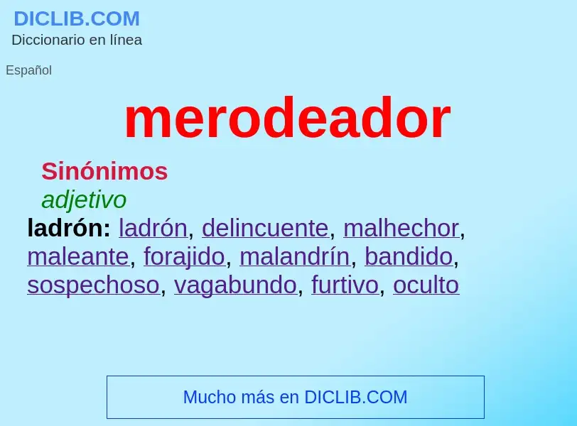 What is merodeador - definition