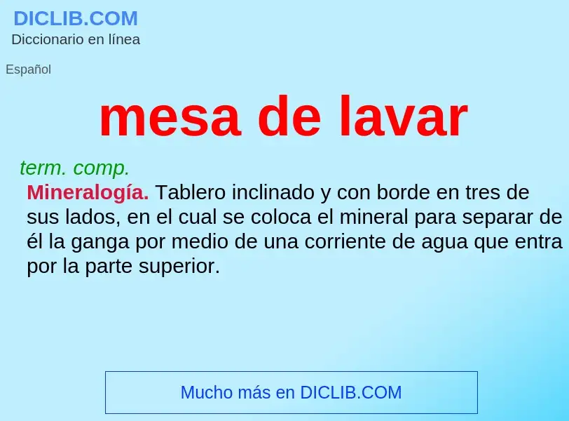 What is mesa de lavar - definition