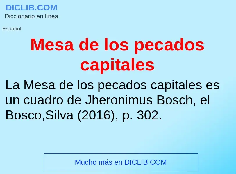 Что такое Mesa de los pecados capitales - определение