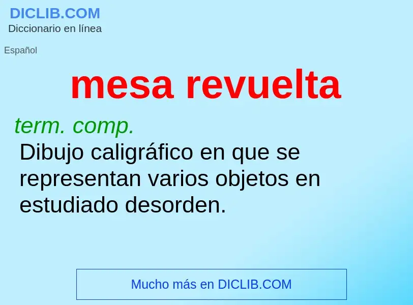 Wat is mesa revuelta - definition