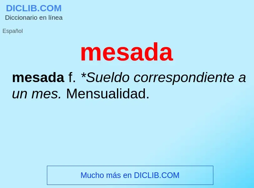 What is mesada - meaning and definition