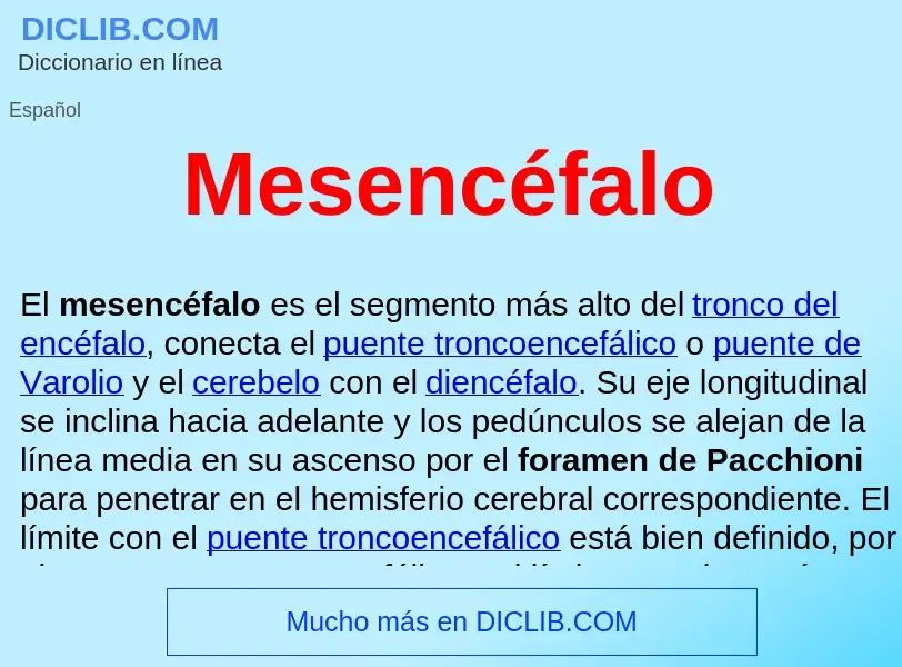 ¿Qué es Mesencéfalo ? - significado y definición