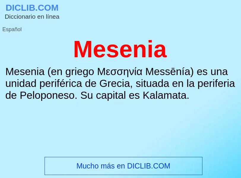 ¿Qué es Mesenia? - significado y definición