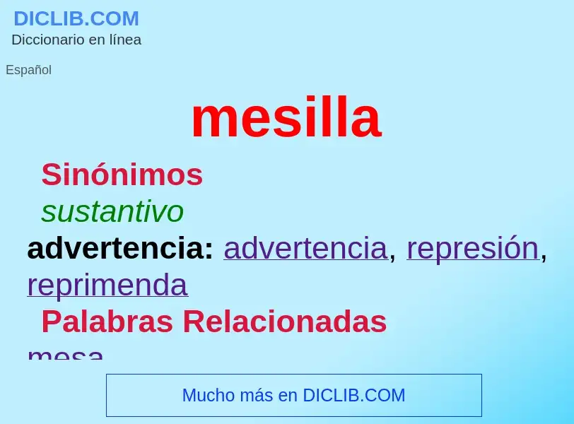 What is mesilla - definition