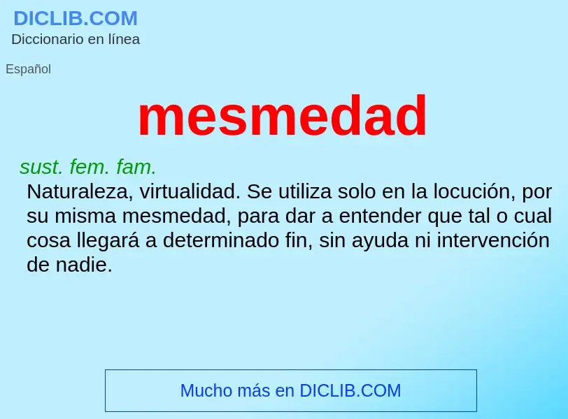 What is mesmedad - definition