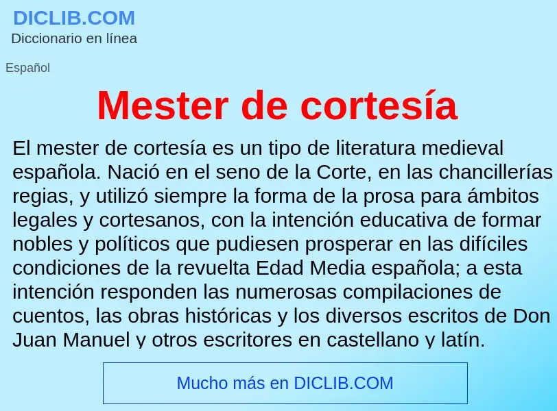 What is Mester de cortesía - meaning and definition