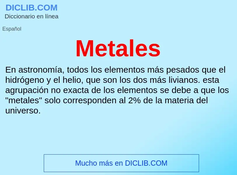 What is Metales - definition