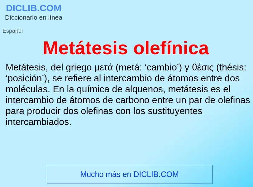 Что такое Metátesis olefínica - определение