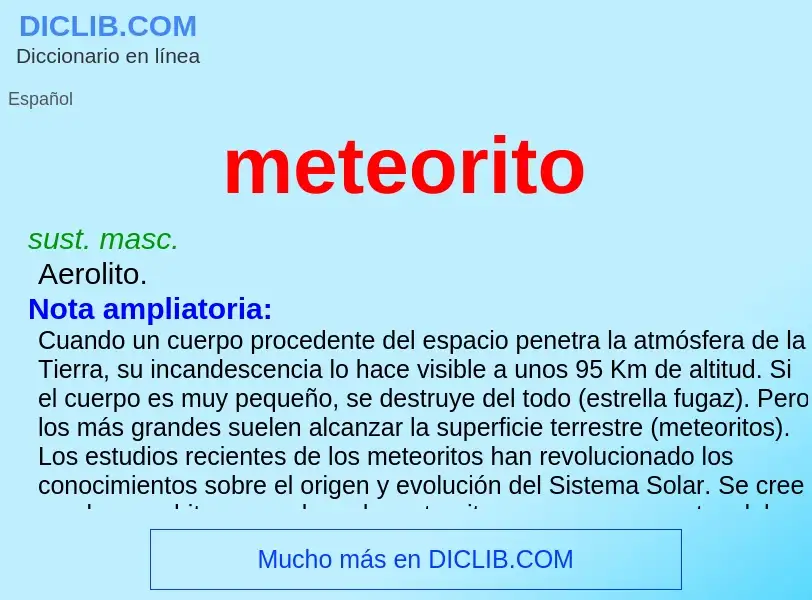 ¿Qué es meteorito? - significado y definición