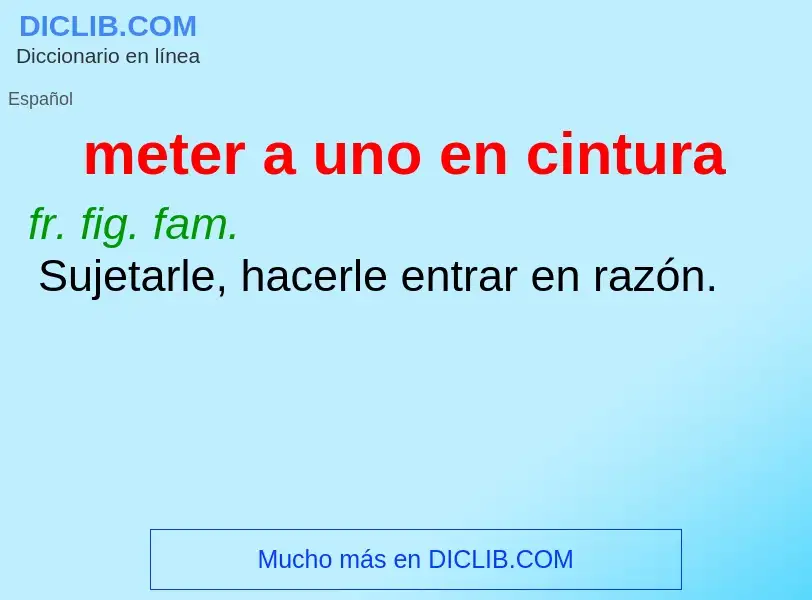 O que é meter a uno en cintura - definição, significado, conceito