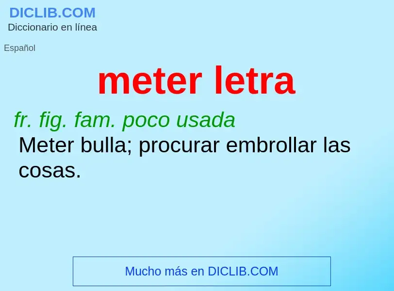 What is meter letra - meaning and definition