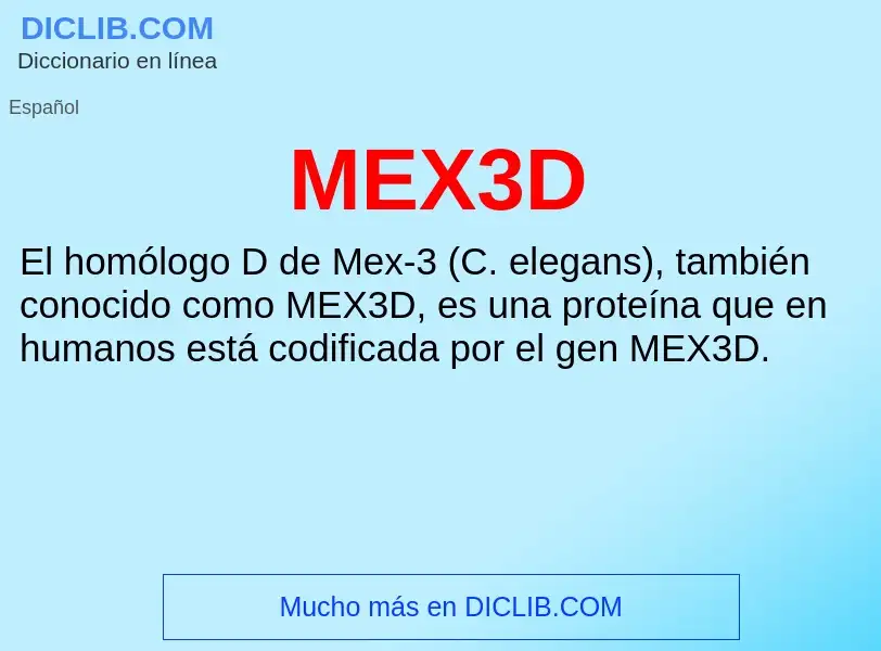 O que é MEX3D - definição, significado, conceito