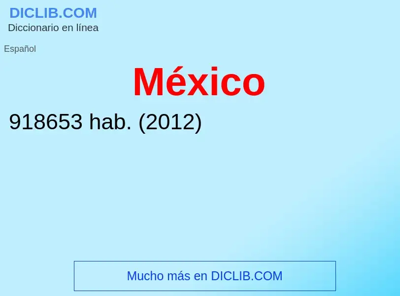 ¿Qué es México? - significado y definición