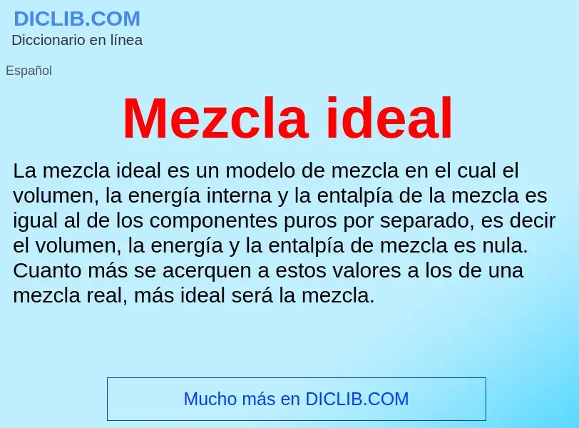 O que é Mezcla ideal - definição, significado, conceito