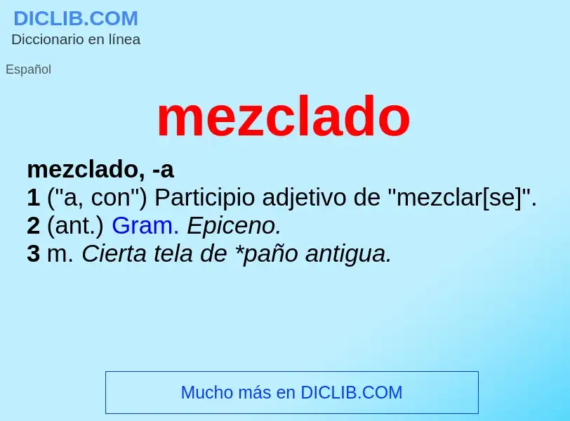 ¿Qué es mezclado? - significado y definición