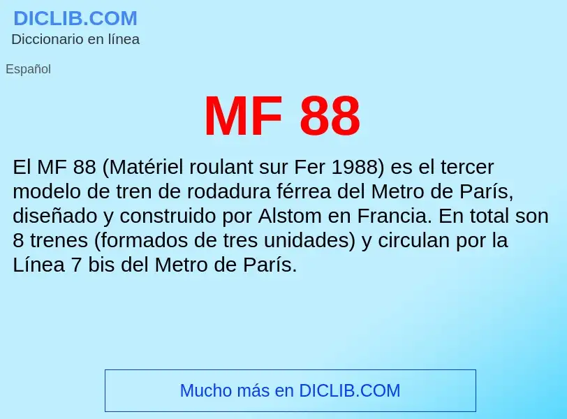 Wat is MF 88 - definition