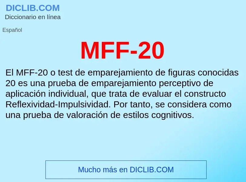 O que é MFF-20 - definição, significado, conceito