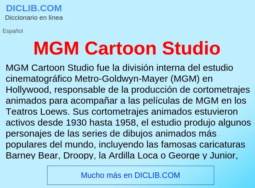 O que é MGM Cartoon Studio - definição, significado, conceito