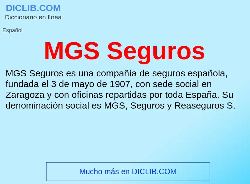 Wat is MGS Seguros - definition