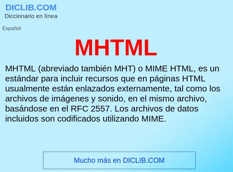 O que é MHTML - definição, significado, conceito