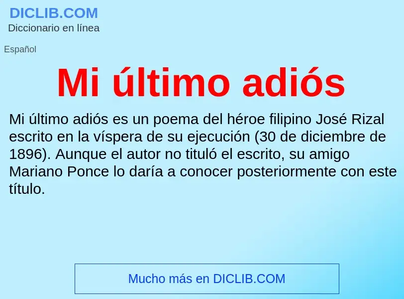 What is Mi último adiós - meaning and definition