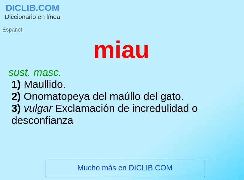 What is miau - definition