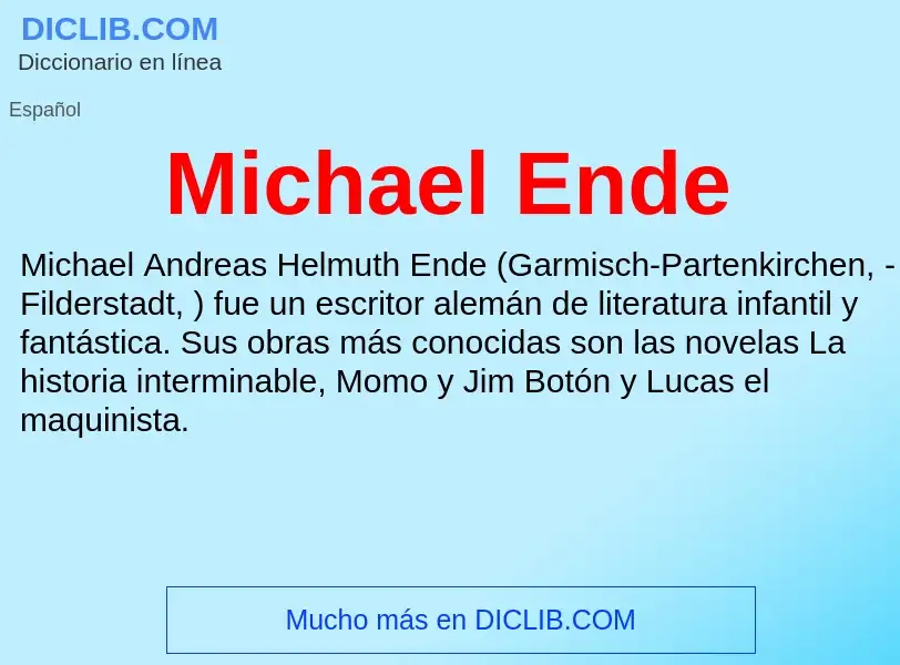 ¿Qué es Michael Ende? - significado y definición