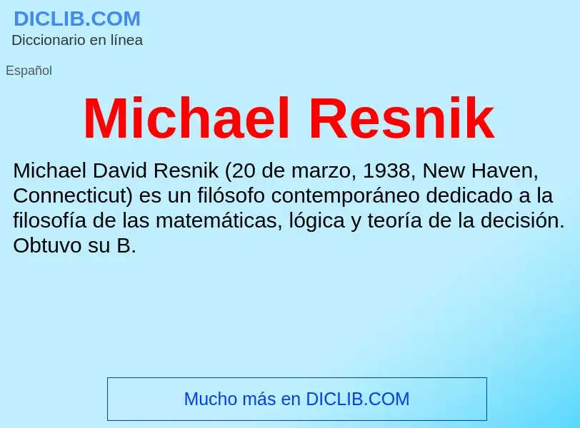 Qu'est-ce que Michael Resnik - définition