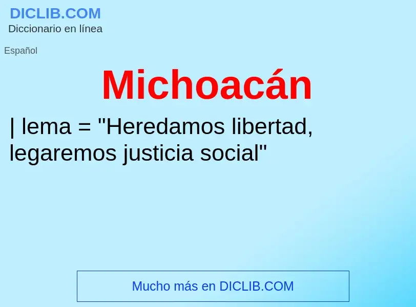 O que é Michoacán - definição, significado, conceito