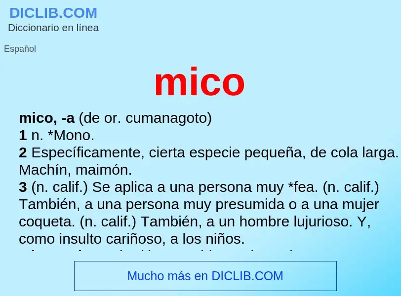 ¿Qué es mico? - significado y definición