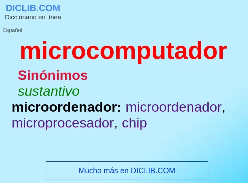 What is microcomputador - meaning and definition