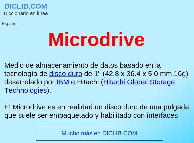 ¿Qué es Microdrive ? - significado y definición