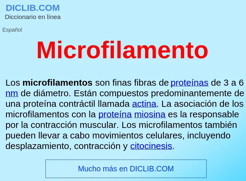 ¿Qué es Microfilamento ? - significado y definición