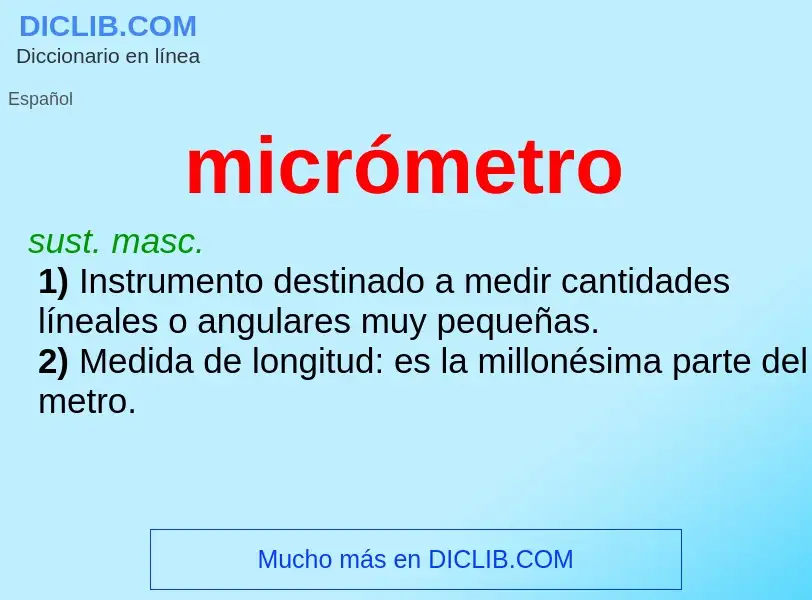 ¿Qué es micrómetro? - significado y definición