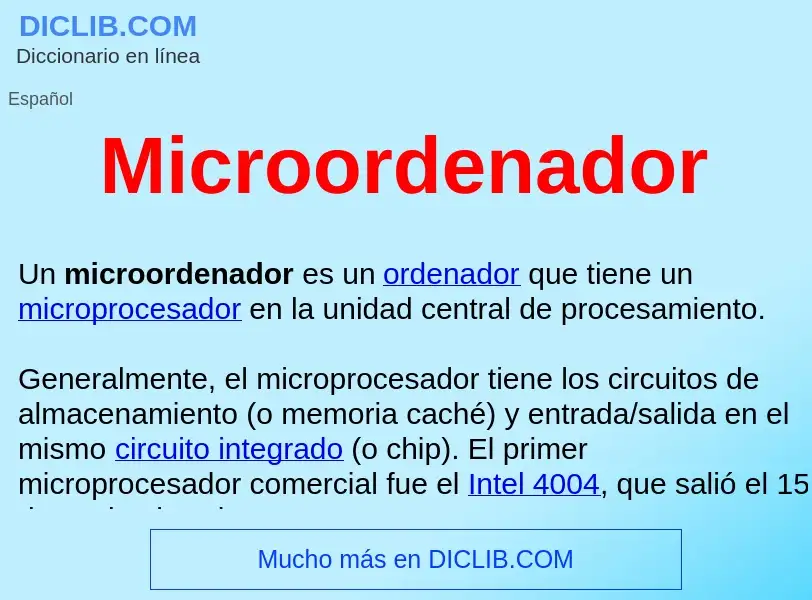 ¿Qué es Microordenador ? - significado y definición