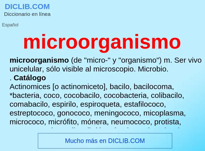 ¿Qué es microorganismo? - significado y definición