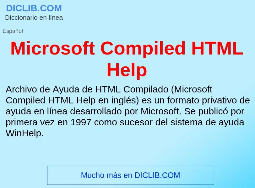 Что такое Microsoft Compiled HTML Help - определение