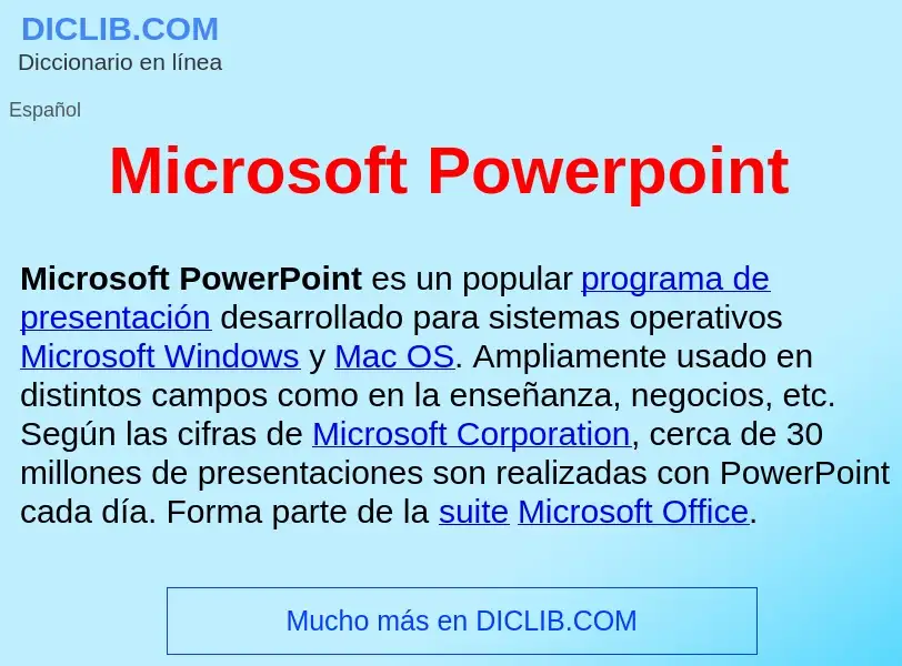 Что такое Microsoft Powerpoint  - определение