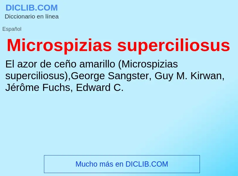 Что такое Microspizias superciliosus - определение